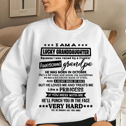 OCTOBER GRANDPA - LUCKY GRANDDAUGHTER SHIRT RAISED BY AN AWESOME GRANDPA - FROM GRANDPA - TLEE10 (SKU2603-271-10)