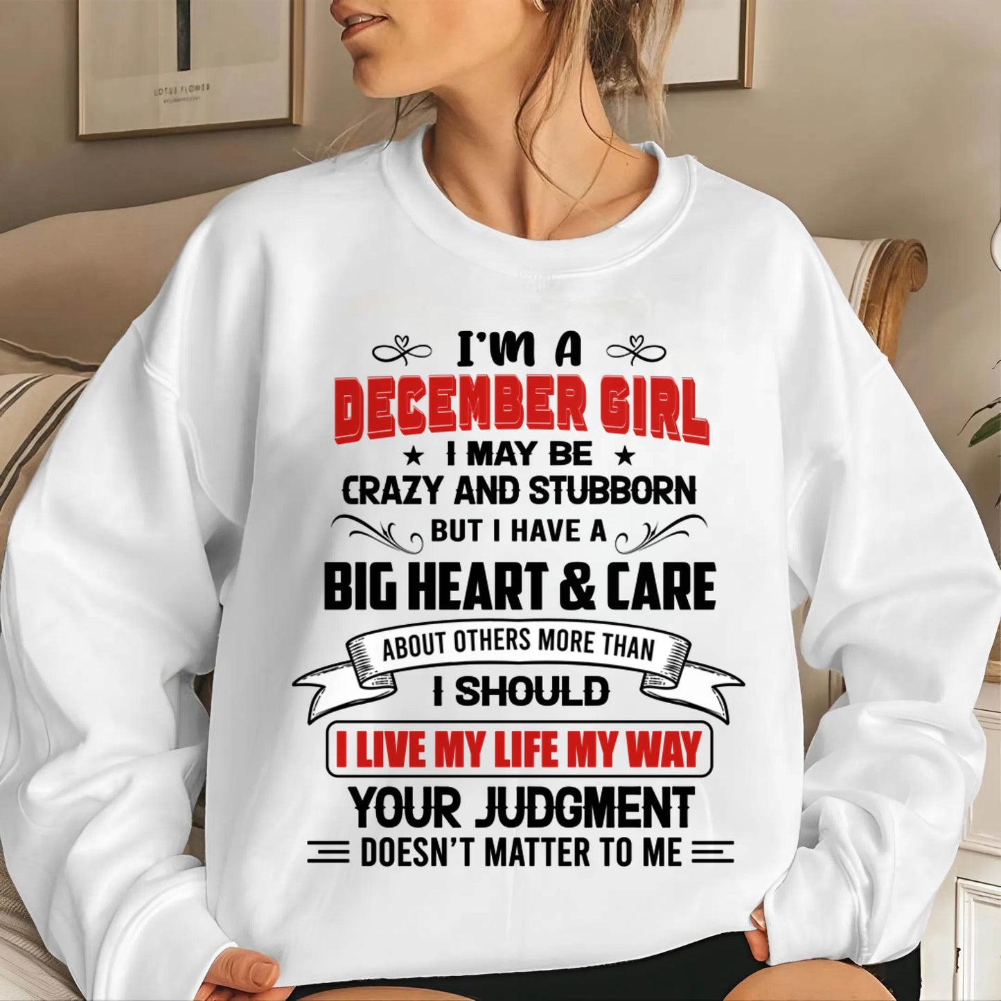 DECEMBER - MY LIFE, MY RULES, AND I STAND BY EVERY CHOICE I MAKE - FOR WOMEN - TLEE12 (SKU26T-01239-12)