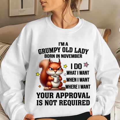 NOVEMBER BORN WOMEN DON’T NEED APPROVAL TEE - FOR WOMEN - TLEE11 (SKU2605-211-11)