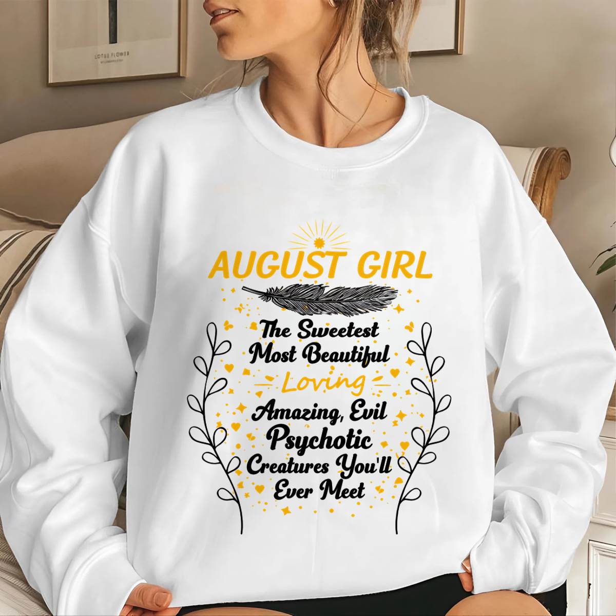 AUGUST GIRL – SWEET, BEAUTIFUL & A LITTLE PSYCHOTIC - FOR WOMEN - TLEE08 (SKU2603-297-08)