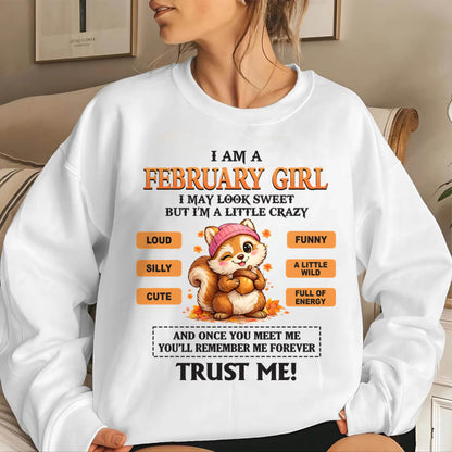 FEBRUARY GIRL - SWEET BUT A LITTLE CRAZY AND FULL OF ENERGY - FOR WOMEN - TLEE02 (SKU2603-126-02)
