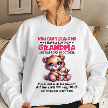OCTOBER - YOU CAN’T SCARE ME I HAVE A LOVING GRANDMA - FROM GRANDMA - TLEE10 (SKU2602-129-10)