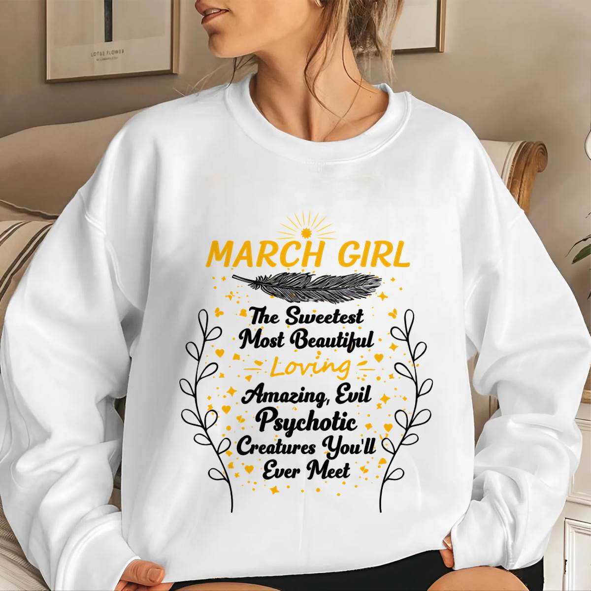 MARCH GIRL – SWEET, BEAUTIFUL & A LITTLE PSYCHOTIC - FOR WOMEN - TLEE03 (SKU2603-297-03)