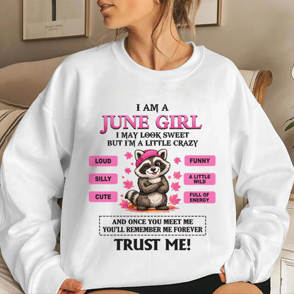 JUNE GIRL - I MAY LOOK SWEET BUT I’M A LITTLE CRAZY - FOR WOMEN - TLEE06 (SKU2603-80-06)