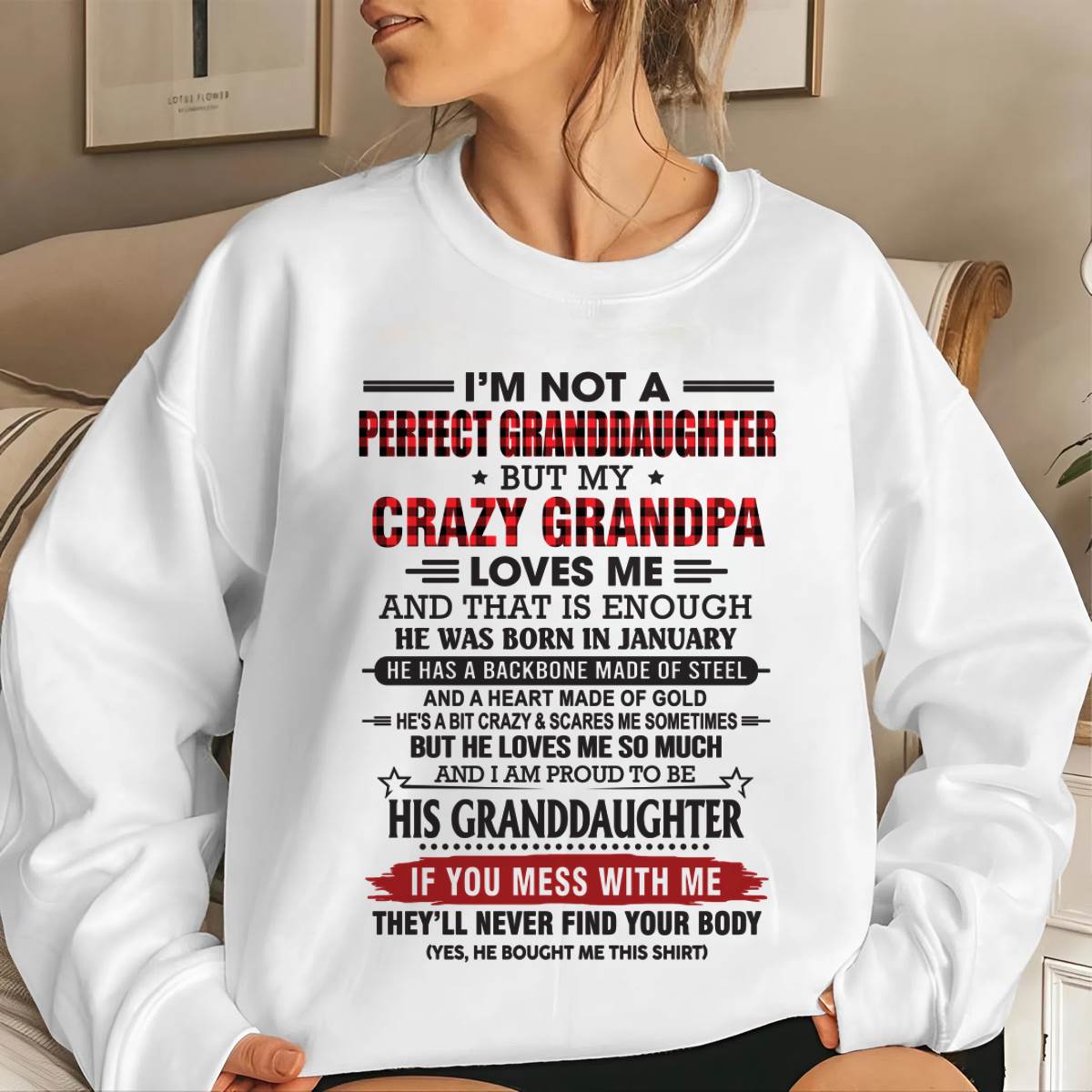 JANUARY - I’M NOT A PERFECT GRANDDAUGHTER BUT MY CRAZY GRANDPA LOVES ME AND THAT IS ENOUGH - FROM GRANDPA - TLEE01 (SKU2603-25-01)