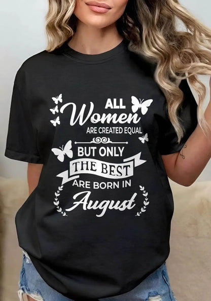 AUGUST WOMEN ARE THE BEST - FOR WOMEN - TLEE08 (SKU2604-07-08)