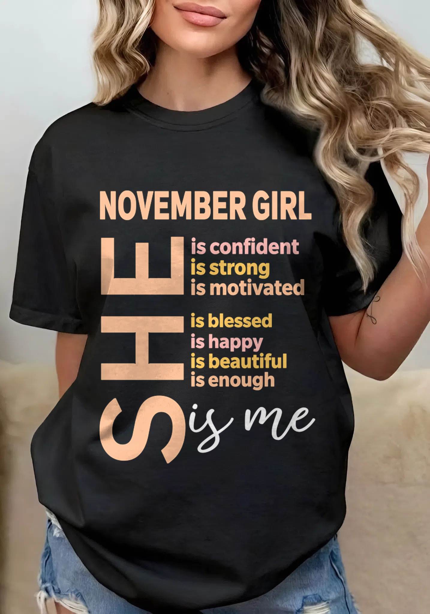 NOVEMBER GIRL - SELF LOVE TYPOGRAPHY - FOR WOMEN - TLEE11 (SKU2606-255-11)