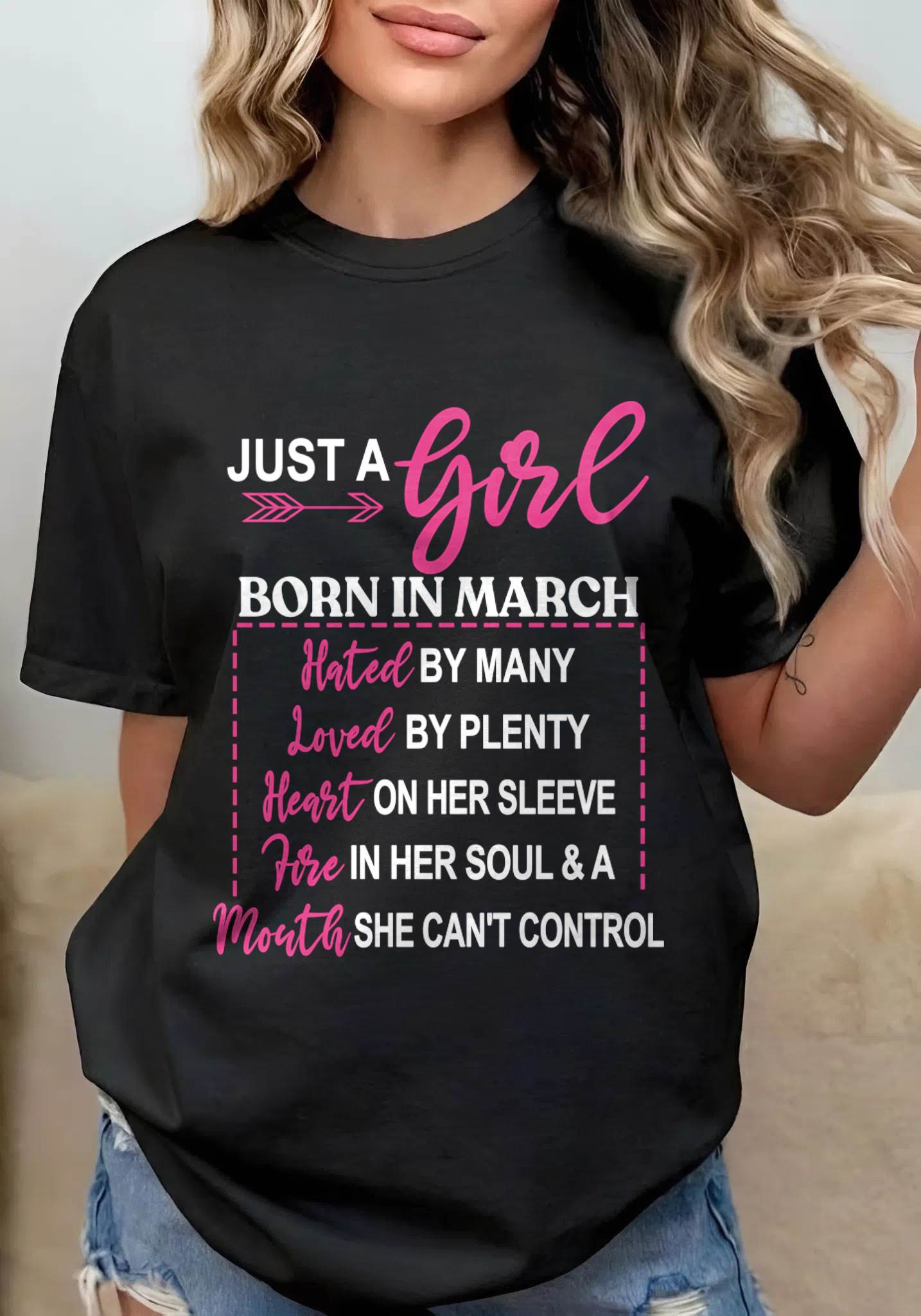 A MARCH GIRL – HATED BY MANY, LOVED BY PLENTY - FOR WOMEN - TLEE03 (SKU2604-06-03)