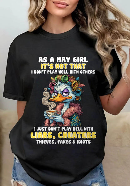 AS A MAY GIRL, I PLAY NICE BUT SELECTIVELY - FOR WOMEN - TLEE05 (SKU2604-29-05)