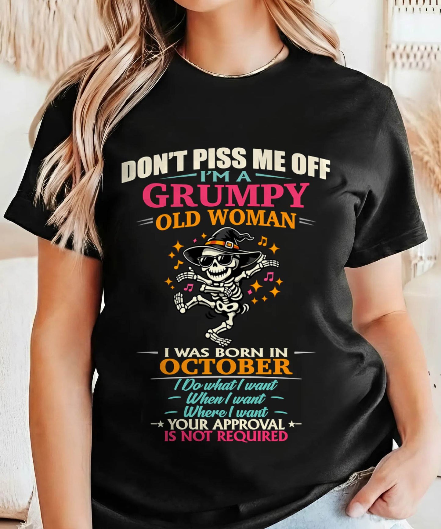 OCTOBER - SASSY INDEPENDENT WOMAN FUNNY QUOTE - FOR WOMEN - TLEE10 (SKU2603-70-10)