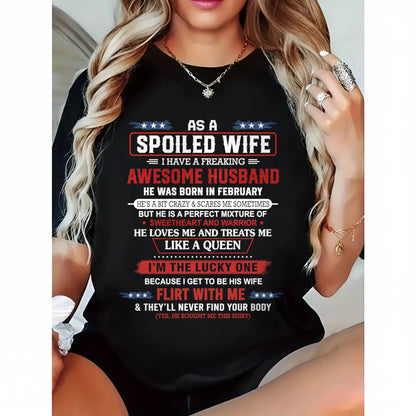 FEBRUARY - AS A SPOILED WIFE  I HAVE A FREAKING AWESOME HUSBAND - FROM HUSBAND - TLEE02 (SKU12-290-02)