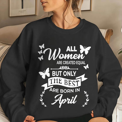APRIL WOMEN ARE THE BEST - FOR WOMEN - TLEE04 (SKU2604-07-04)
