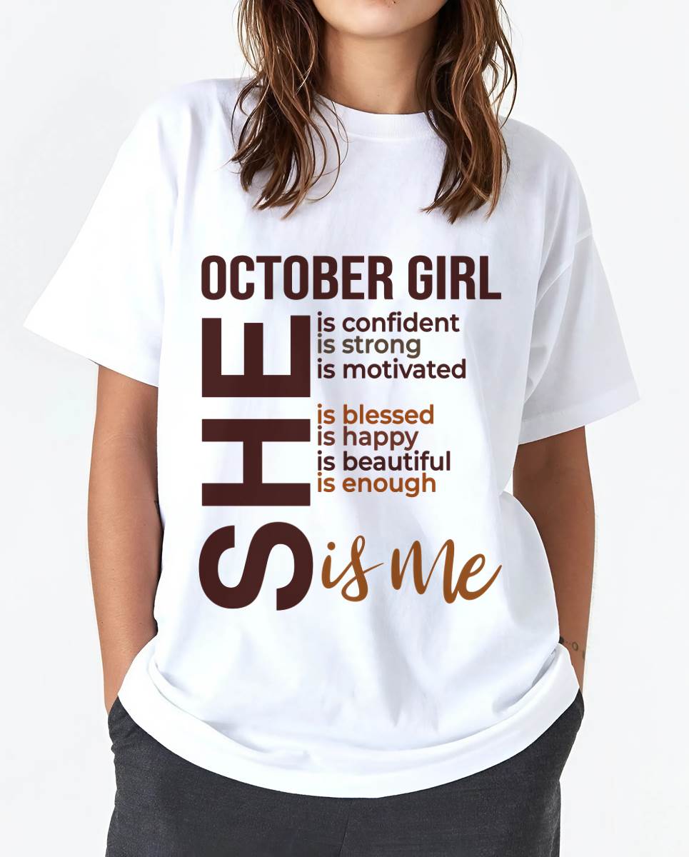OCTOBER BORN GIRL – CONFIDENT & STRONG - FOR WOMEN - TLEE10 (SKU2605-04-10)