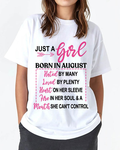 BORN IN AUGUST – A GIRL WITH ATTITUDE, HEART, AND A MOUTH SHE CAN’T CONTROL - FOR WOMEN - TLEE08 (SKU2603-363-08)