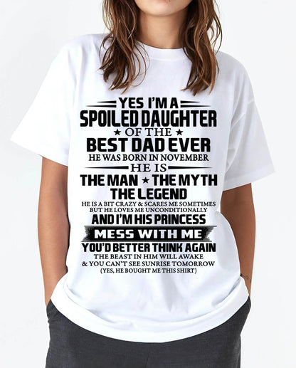 NOVEMBER - SPOILED DAUGHTER OF THE BEST DAD EVER - FROM DAD - TLEE11 (SKU2604-197-11)