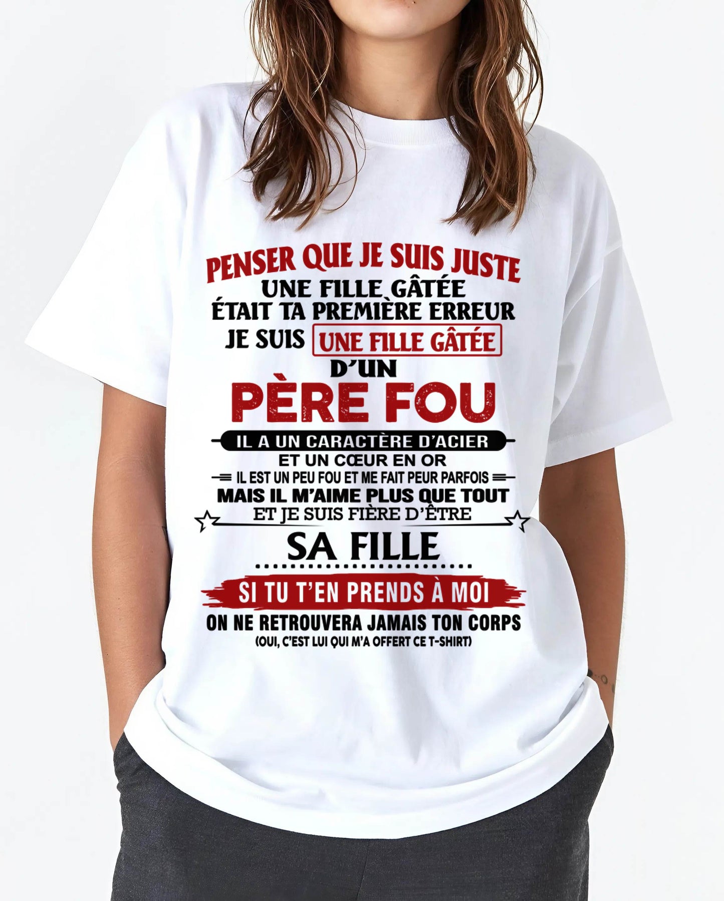 PAPA FOU, FILLE GÂTÉE - CADEAU DE PAPA - TLEE00 (SKU2605-354-00)