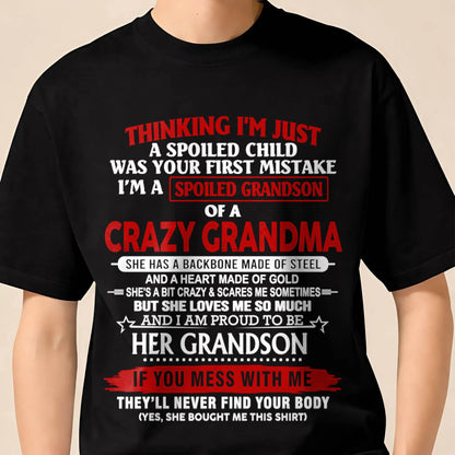 THINK I'M SPOILED? WRONG—I'M A CRAZY GRANDMA’S GRANDSON - FROM GRANDMA - TLEE00 (SKU2603-186-00)