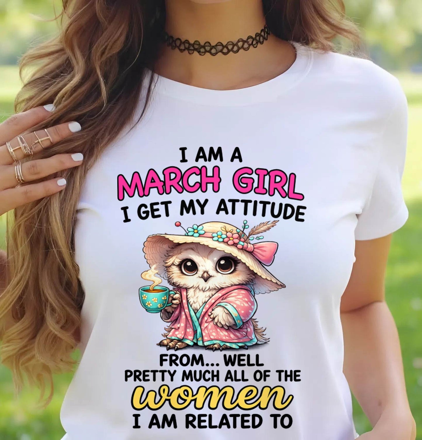 MARCH GIRL – I GET MY ATTITUDE FROM MY FAMILY - FOR WOMEN - TLEE03 (SKU2604-294-03)