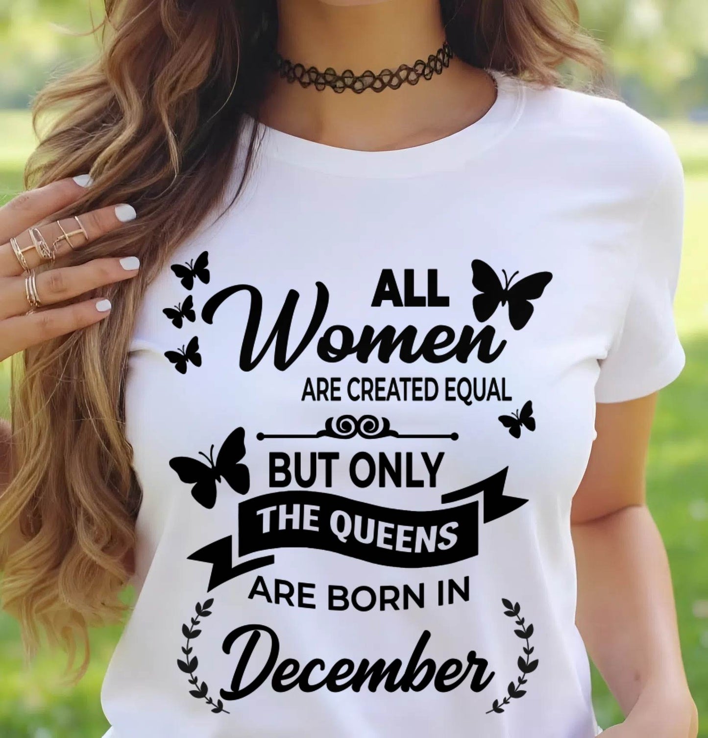 DECEMBER GIRLS ARE TRUE QUEENS - FOR WOMEN - TLEE12 (SKU2605-58-12)
