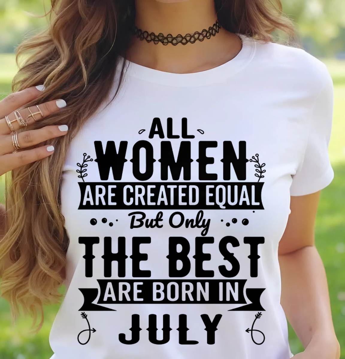 JULY WOMEN ARE THE BEST KIND - FOR WOMEN - TLEE07 (SKU2605-398-07)