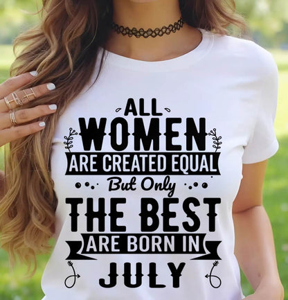 JULY WOMEN ARE THE BEST KIND - FOR WOMEN - TLEE07 (SKU2605-398-07)