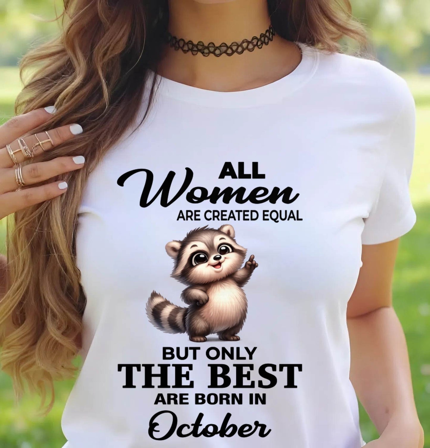 OCTOBER BORN WOMEN ARE THE BEST - FOR WOMEN - TLEE10 (SKU2604-78-10)