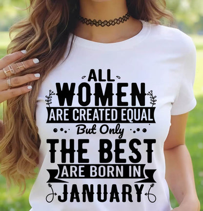 JANUARY WOMEN ARE THE BEST KIND - FOR WOMEN - TLEE01 (SKU2605-398-01)