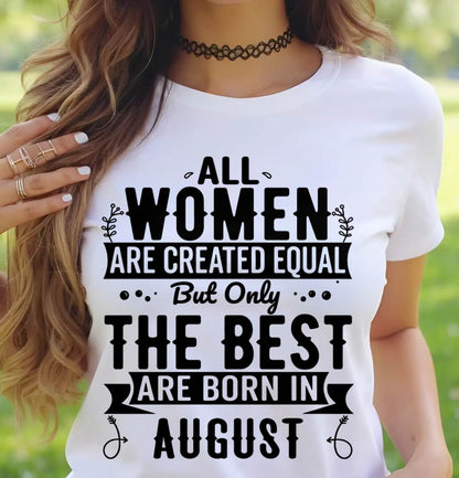 AUGUST WOMEN ARE THE BEST KIND - FOR WOMEN - TLEE08 (SKU2605-398-08)