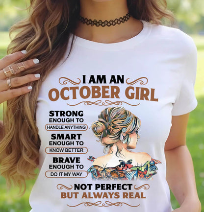 OCTOBER – INSPIRATIONAL WOMEN’S SHIRT NOT PERFECT BUT REAL - FOR WOMEN - TLEE10 (SKU2604-159-10)