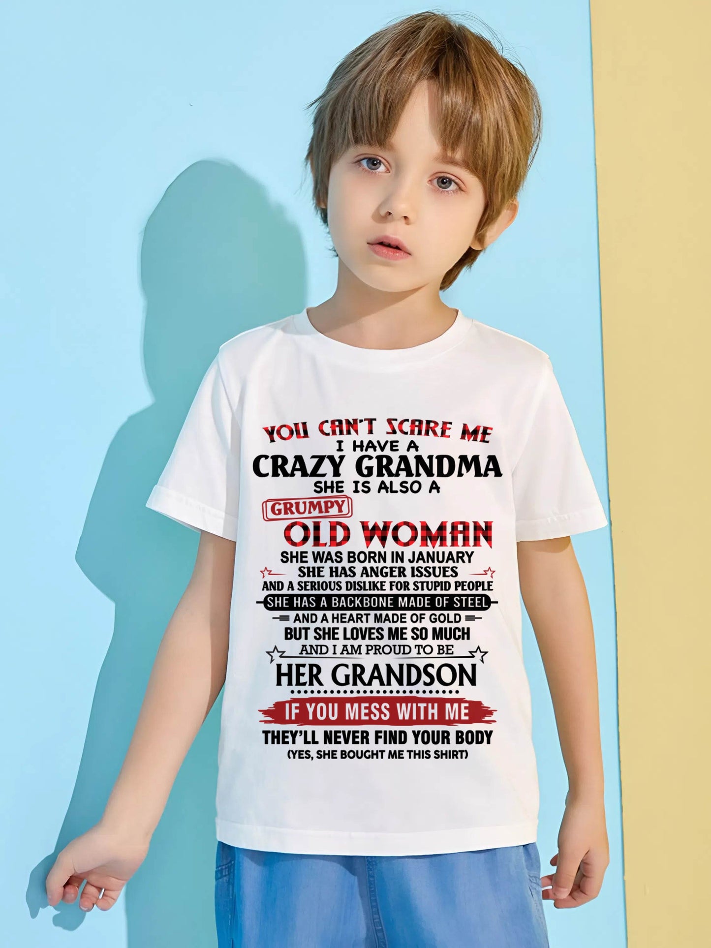 JANUARY - YOU CAN'T SCARE ME I HAVE A CRAZY GRANDMA SHE IS ALSO A GRUMPY OLD WOMAN - FROM GRANDMA - TLEE01 (SKU2603-54-01)