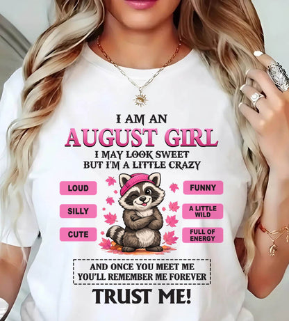 AUGUST GIRL - I MAY LOOK SWEET BUT I’M A LITTLE CRAZY - FOR WOMEN - TLEE08 (SKU2603-80-08)