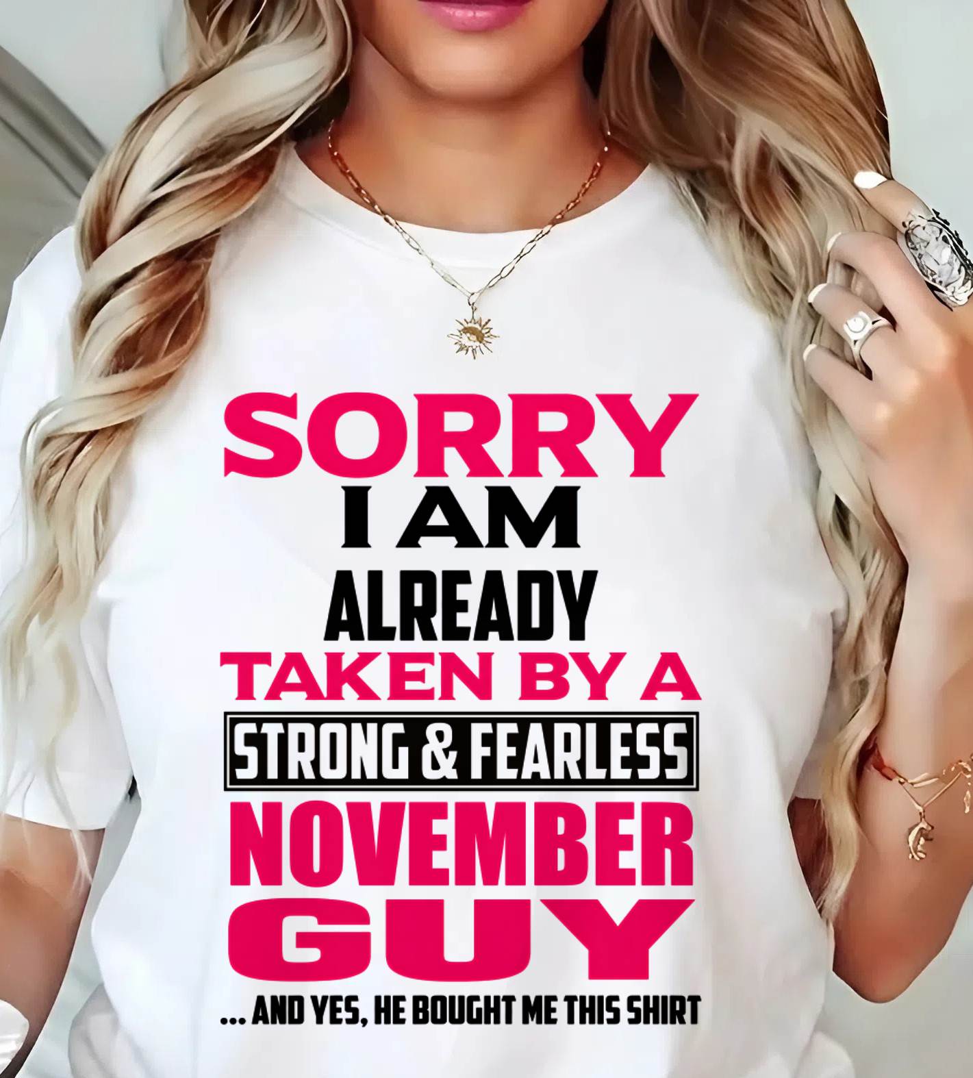 MY NOVEMBER GUY BOUGHT ME THIS SHIRT - FROM HUSBAND - TLEE11 (SKU2605-65-11)
