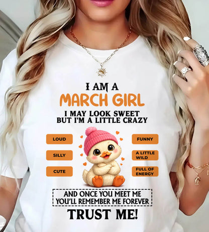 MARCH GIRL - SWEET, LOUD, AND A LITTLE WILD, FULL OF LIFE AND ENERGY - FOR WOMEN - TLEE03 (SKU2603-200-03)