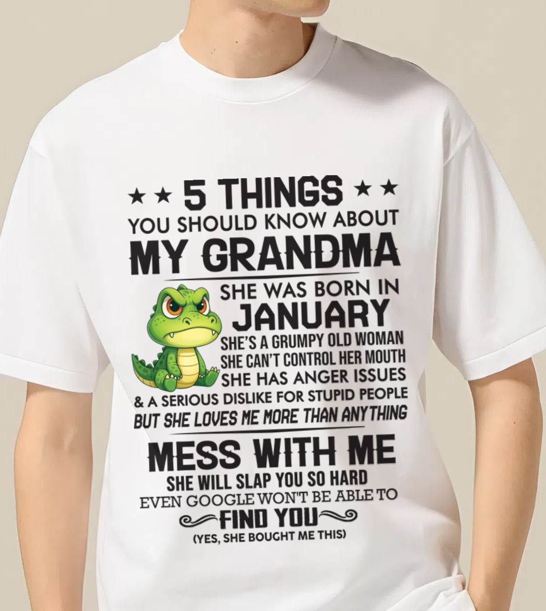 JANUARY - 5 THINGS YOU SHOULD KNOW ABOUT MY GRANDMA – AND YOU'D BETTER NOT MESS WITH ME - FROM GRANDMA - TLEE01 (SKU10-06-01)