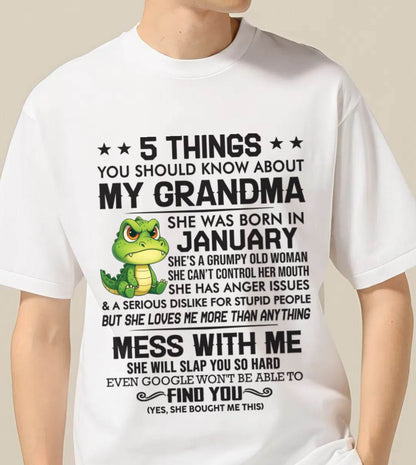 JANUARY - 5 THINGS YOU SHOULD KNOW ABOUT MY GRANDMA – AND YOU'D BETTER NOT MESS WITH ME - FROM GRANDMA - TLEE01 (SKU10-06-01)