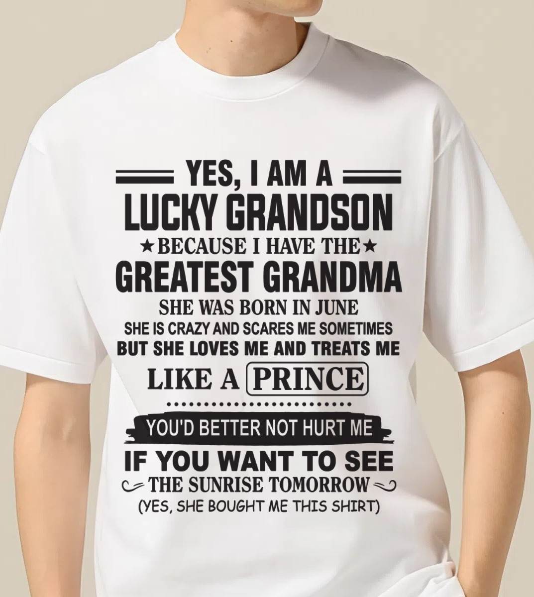 JUNE - YES, I AM A LUCKY GRANDSON BECAUSE I HAVE THE GREATEST GRANDMA - FROM GRANDMA - TLEE06 (SKU10-84-06)