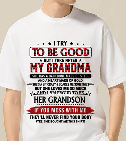 I TRY TO BE GOOD BUT I TAKE AFTER MY GRANDMA - FROM GRANDMA - TLEE00 (SKU26T-01289-00)