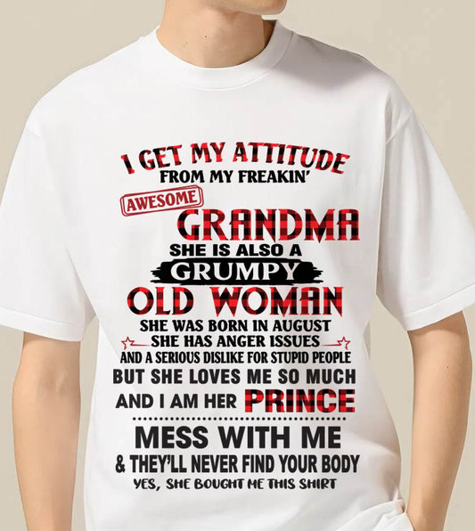 AUGUST - I GET MY ATTITUDE FROM MY FREAKIN’ AWESOME GRANDMA - FROM GRANDMA - TLEE08 (SKU2603-157-08)