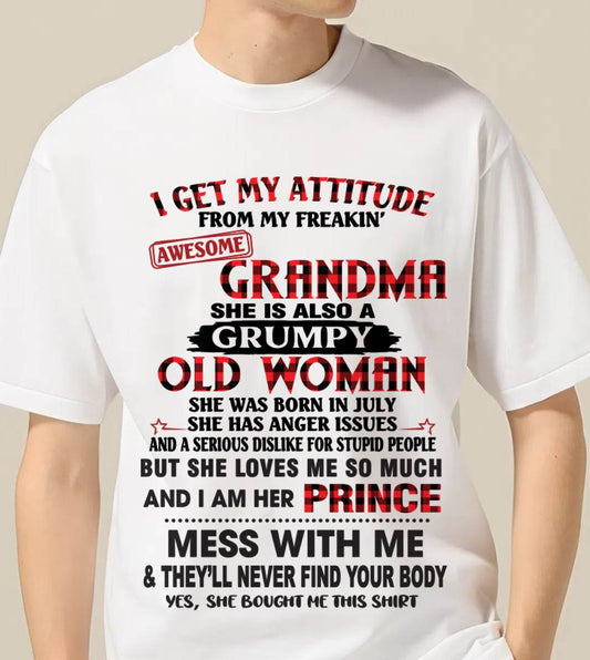JULY - I GET MY ATTITUDE FROM MY FREAKIN’ AWESOME GRANDMA - FROM GRANDMA - TLEE07 (SKU2603-157-07)