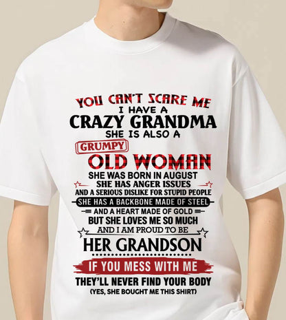 AUGUST - YOU CAN'T SCARE ME I HAVE A CRAZY GRANDMA SHE IS ALSO A GRUMPY OLD WOMAN - FROM GRANDMA - TLEE08 (SKU2603-54-08)