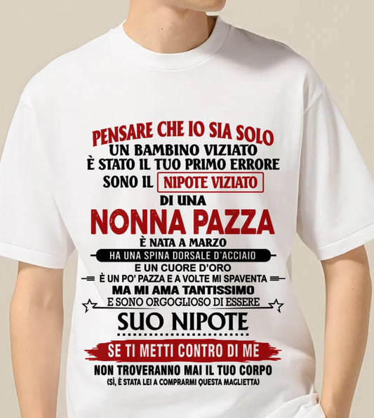 NONNA PAZZA NATA A MARZO – NIPOTE VIZIATO – DALLA NONNA - TLEE03 (SKU2605-334-03)