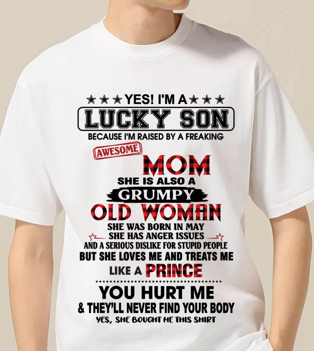 MAY - LUCKY SON – PROUD TO BE RAISED BY AN AWESOME MOM - FROM MOM - TLEE05 (SKU2603-106-05)