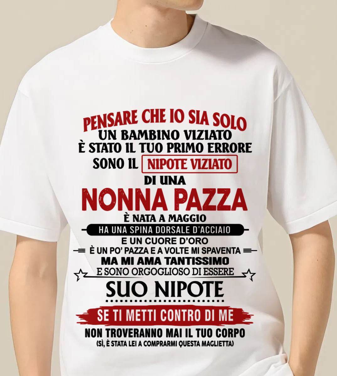NONNA PAZZA NATA A MAGGIO – NIPOTE VIZIATO – DALLA NONNA - TLEE05 (SKU2605-334-05)