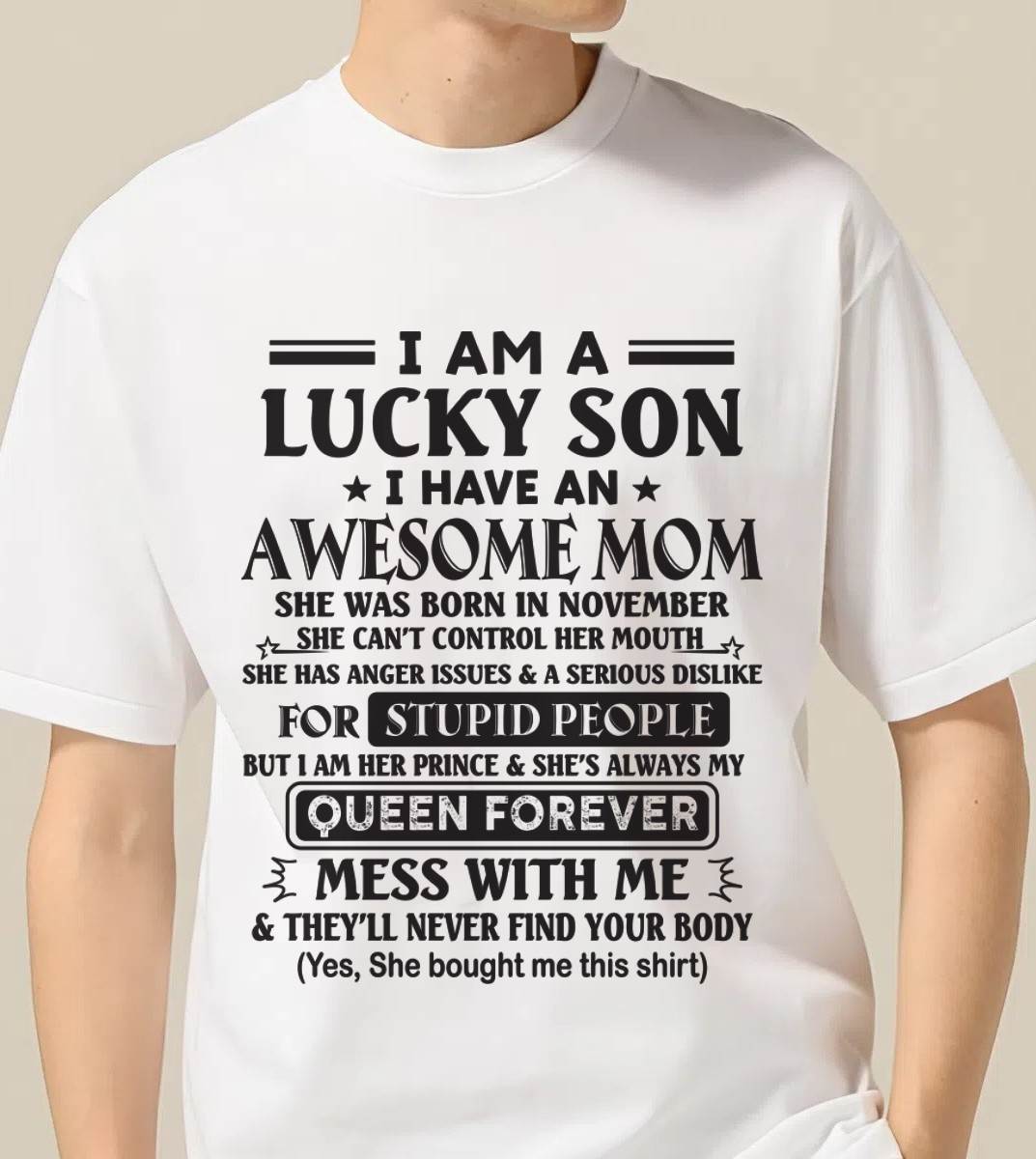 NOVEMBER - I AM A LUCKY SON I HAVE AN AWESOME MOM - FROM MOM - TLEE11 (SKU11-37-11)