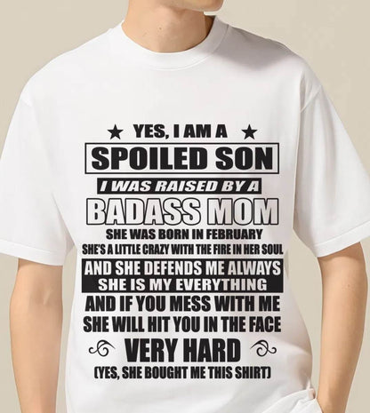 FEBRUARY MOM — MY MOM RAISED ME WITH LOVE AND ATTITUDE - FROM MOM - TLEE02 (SKU2605-282-02)