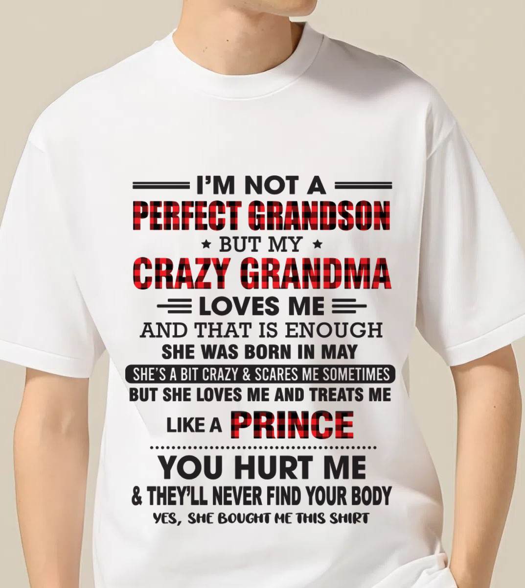 MAY - PROUD GRANDSON OF A CRAZY GRANDMA - FROM GRANDMA - TLEE05 (SKU2603-71-05)