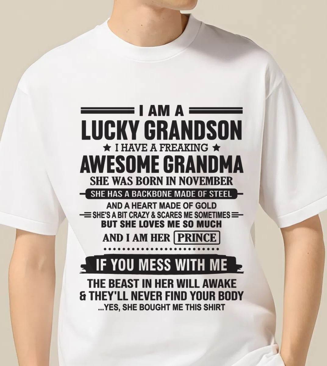 NOVEMBER - I AM A LUCKY GRANDSON I HAVE A FREAKING AWESOME GRANDMA - FROM GRANDMA - TLEE11 (SKU11-29-11)