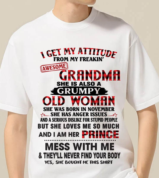 NOVEMBER - I GET MY ATTITUDE FROM MY FREAKIN’ AWESOME GRANDMA - FROM GRANDMA - TLEE11 (SKU2603-157-11)