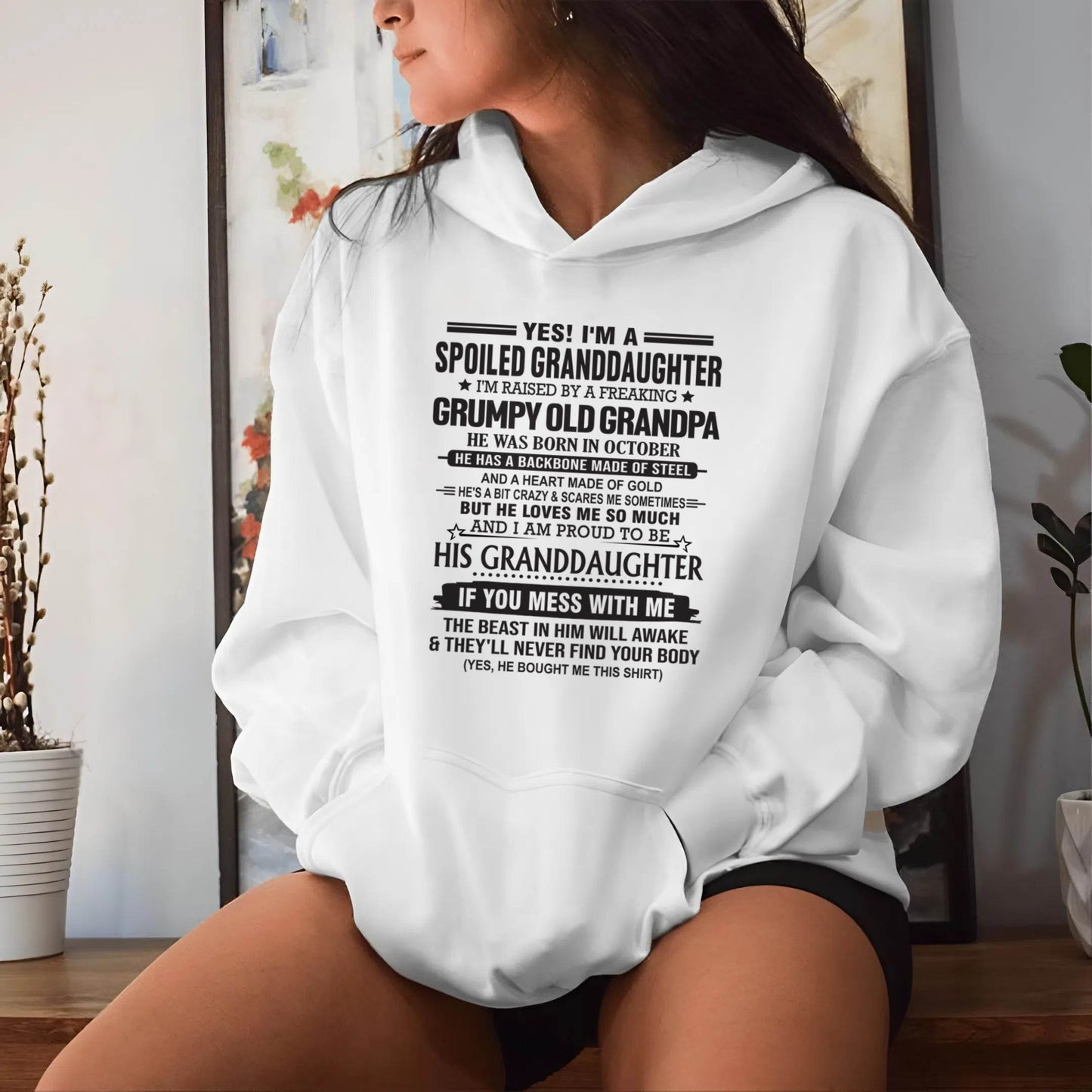 OCTOBER - YES! I'M A SPOILED GRANDDAUGHTER I'M RAISED BY A FREAKING GRUMPY OLD GRANDPA - FROM GRANDPA - TLEE10 (SKU12-129-10)