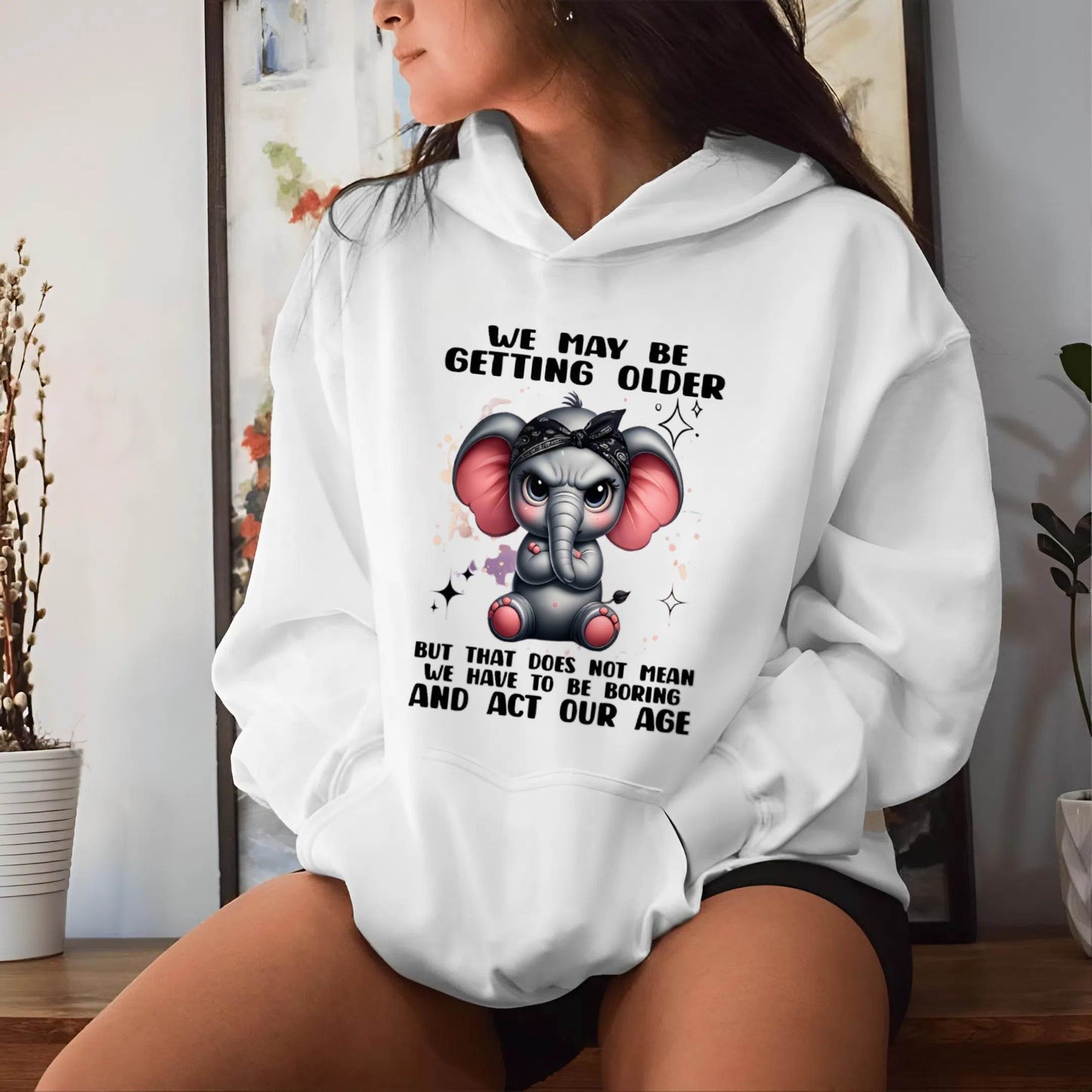 GETTING OLDER DOESN’T MEAN BEING BORING - FOR WOMEN - TLEE00 (SKU2602-196)